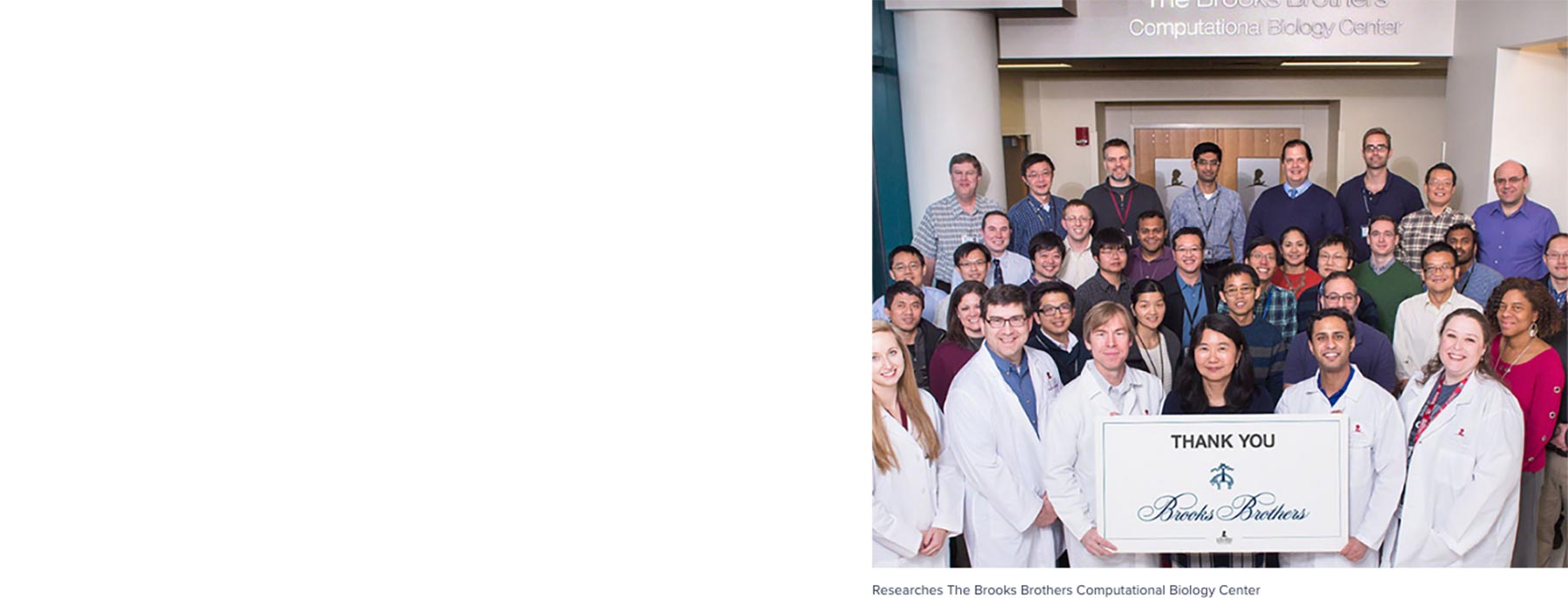 Researchers at The Brooks Brothers Computational Biology Center